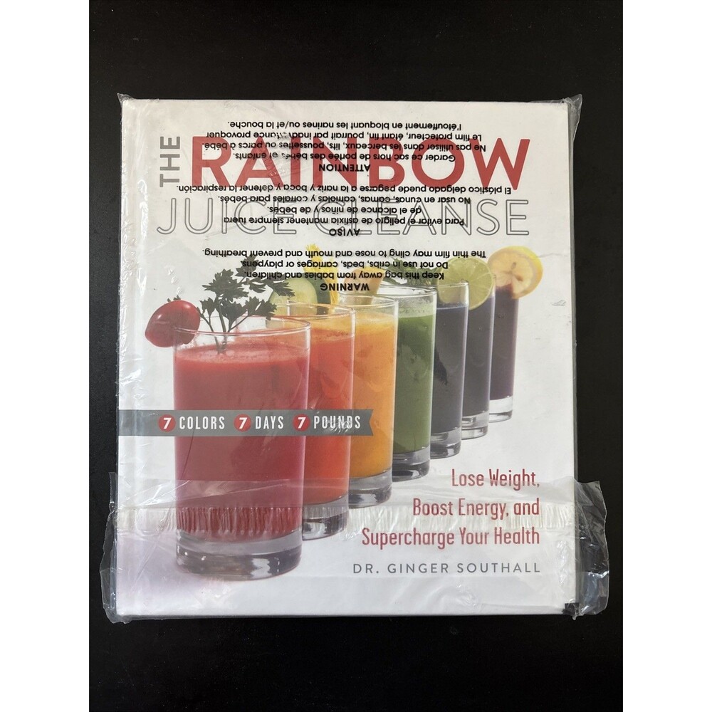 The Rainbow Juice Cleanse: Lose Weight, Boost Energy, and Supercharge Your H...